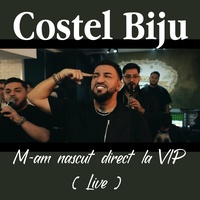 M-am nascut direct la VIP - Live