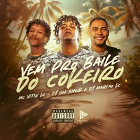 Vem pro Baile do Cokeiro