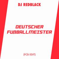 Deutscher Fussballmeister - FCB Edit
