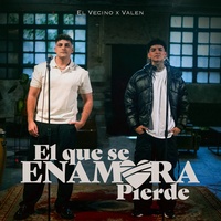 El Que Se Enamora Pierde