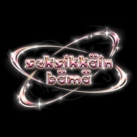 Seksikkäin bämä (Mist sä tuut)