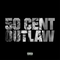 Outlaw - Explicit Version