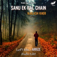 Sanu Ek Pal Chain - LoFi Mix - Radio Edit