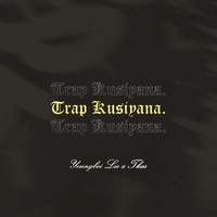 TRAP KUSIYANA