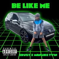 Be like me