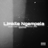 Limkile Ngempela (feat. Kiing Skeelow, Mancinza & Infinite Sounds Musiq)