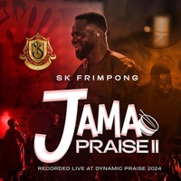 JAMA PRAISE PART II
