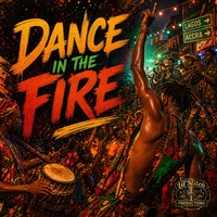 Dance In The Fire