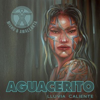 Aguacerito "lluvia caliente"