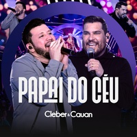 Papai do Céu - Ao Vivo