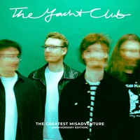 The Greatest Misadventure (Anniversary Edition)