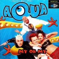 My Oh My - Extended Version