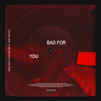 Bad For You