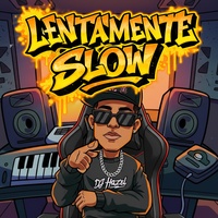Lentamente Slow