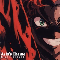 Asta's Theme (black Clover )