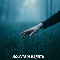 Mountain Breath