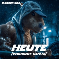 Heute - Workout Remix