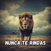 Nunca Te Rindas