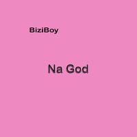 Na God Wey Go Punish You