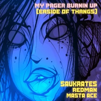 My Pager Burnin Up (Easide of Thangs)