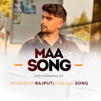 Maa (New Punjabi Song)