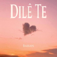 Dilê Te