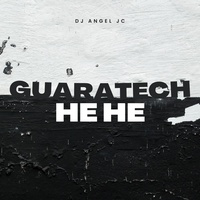 GUARATECH HE HE