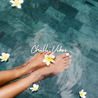 Chill Vibes