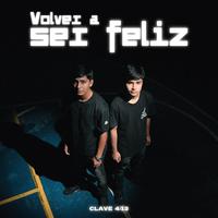 Volver A Ser Feliz