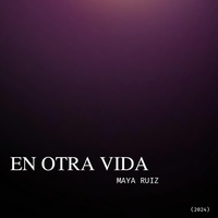 En Otra Vida (Remastered 2024)