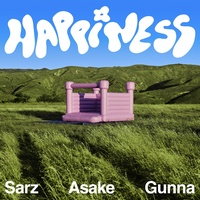 Happiness ​(f​eat​. Asake, Gunna​)