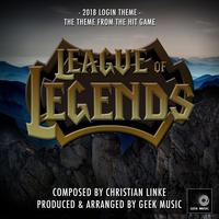 League Of Legends - 2018 Login Theme