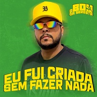 Eu Fui Criada Sem Fazer Nada (feat. NANA) (feat. NANA)