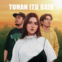 Tuhan Itu Baik