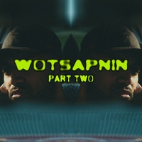 WOTSAPNIN PT. TWO