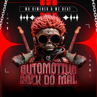 Automotivo Rock do Mal