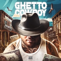 Ghetto Cowboy - Radio Edit