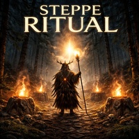 Steppe Ritual