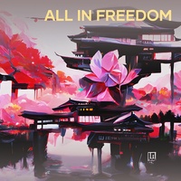 All in Freedom