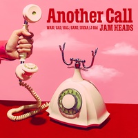 Another Call - 1 Chorus ver.