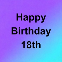 Happy Birthday - 18Th