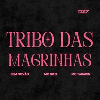 TRIBO DAS MAGRINHAS