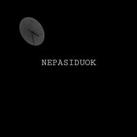 Nepasiduok