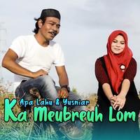 Ka Meubreuh Lom