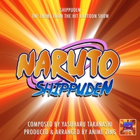 Shippuden Theme (From "Naruto Shippuden")