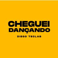 Cheguei Dançando