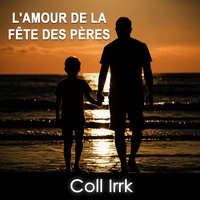 L'amour de La Fête Des Pères