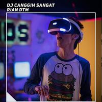 Dj Canggih Sangat