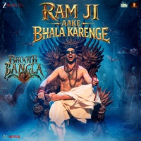Ram Ji Aake Bhala Karenge (From "Bhooth Bangla")