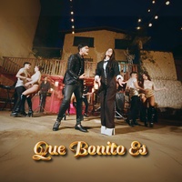 Que Bonito Es
